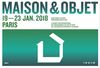 Maison & Objet Janvier 2018  - Parc des Expositions de Villepinte